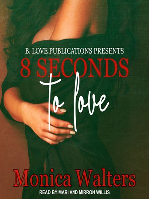 cover image of 8 Seconds to Love